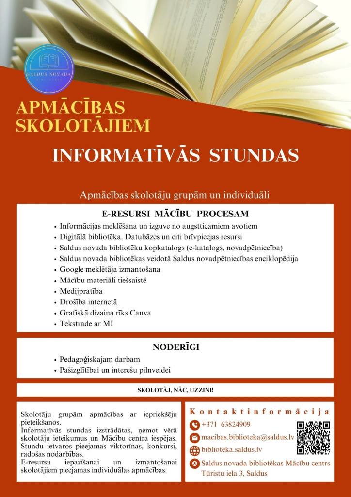 Oranžs plakāts “Informatīvās stundas” skolotājiem ar atvērtas grāmatas attēlu. Aprakstīti e‑resursi mācību procesam, digitālās bibliotēkas, Google meklēšana, medijpratība, drošība internetā, grafiskais dizains Canva un tekstrade ar mākslīgo intelektu. Norādīta kontaktinformācija un pieteikšanās kārtība.